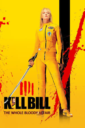 
Kill Bill: The Whole Bloody Affair (2011)