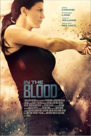 
Venganza (In the Blood) (2014)