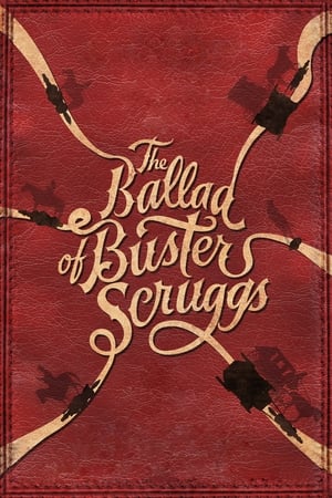 
La balada de Buster Scruggs (2018)