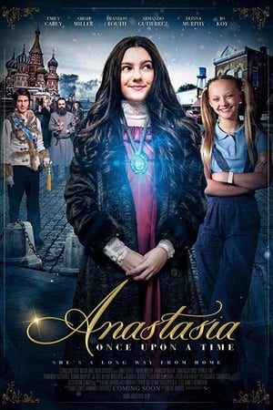 
Anastasia: Once Upon a Time (2018)