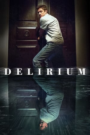 
Delirium (2018)
