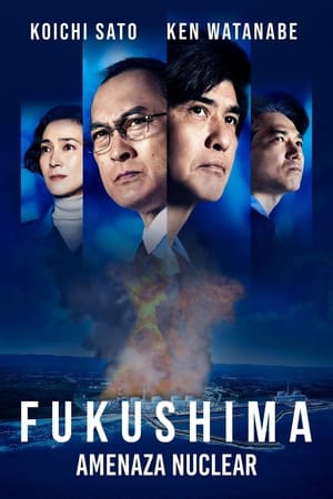 
Fukushima: Amenaza Nuclear (2020)