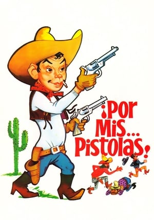 
Por mis... pistolas (1968)