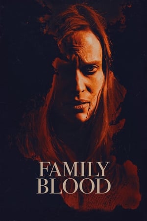 
Family Blood (2018)