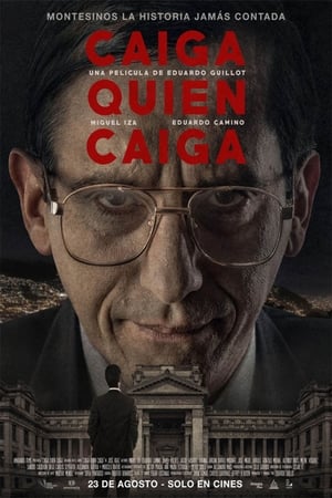 
Caiga quien caiga (2018)