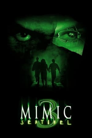 
Mimic 3: El guardián (2003)