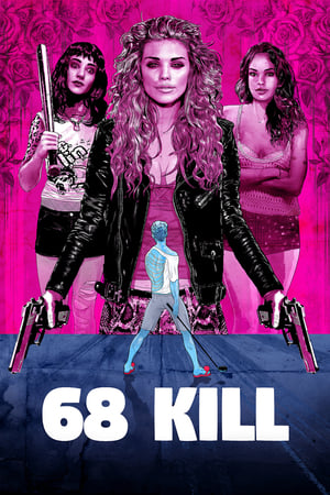 
68 Kill (2017)