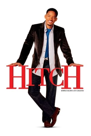 
Hitch: Especialista En Seduccion (2005)