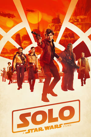
Han Solo: Una historia de Star Wars (2018)
