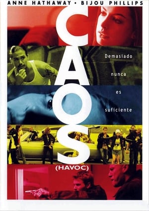 
Caos (Havoc) (2005)