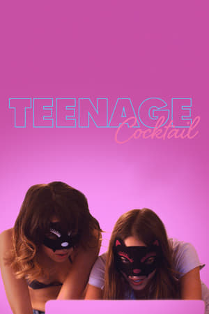 
Teenage Cocktail (2016)