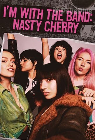 Soy parte de la banda: Nasty Cherry